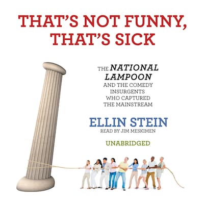 That’s Not Funny, That’s Sick – omslag til lydbogen af Ellin Stein