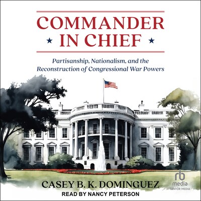 Commander in Chief – omslag til lydbogen af Casey B. K. Dominguez