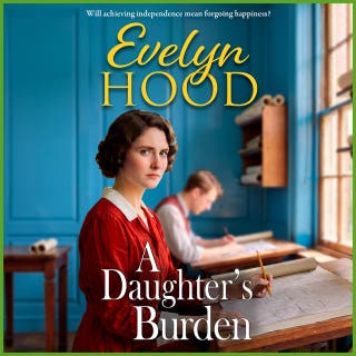 A Daughter’s Burden: Discover a Scottish saga of sacrifice, motherhood and difficult choices