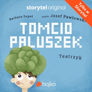Tomcio Paluszek. Teatrzyk – okładka audiobooka, autor Barbara Supeł