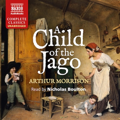 A Child of the Jago – omslag til lydbogen af Arthur Morrison