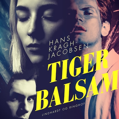 Tigerbalsam – omslag til lydbogen af Hans Kragh Jacobsen