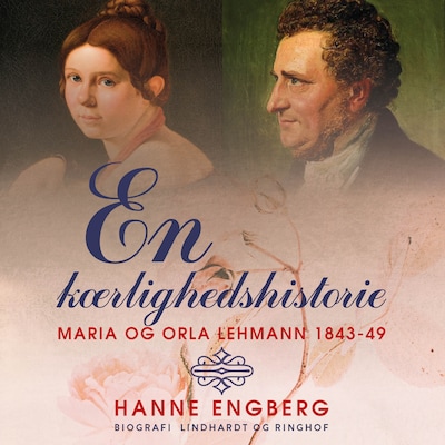 En kærlighedshistorie – omslag til lydbogen af Hanne Engberg