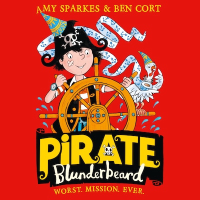 Pirate Blunderbeard: Worst. Mission. Ever. – omslag til lydbogen af Amy Sparkes