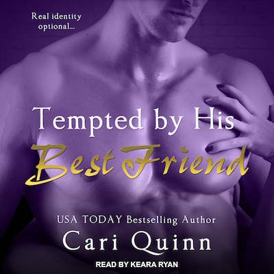 Tempted By His Best Friend – omslag til lydbogen af Cari Quinn