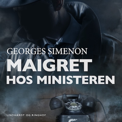 Maigret hos ministeren – omslag til lydbogen af Georges Simenon