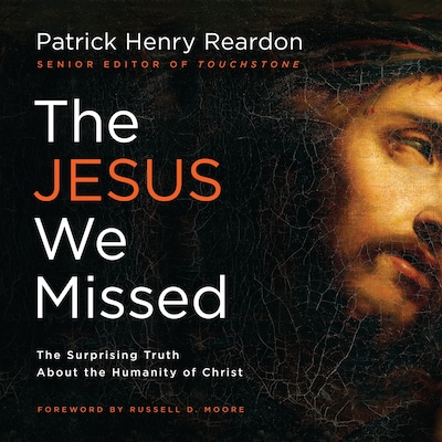 The Jesus We Missed – omslag til lydbogen af Patrick Reardon