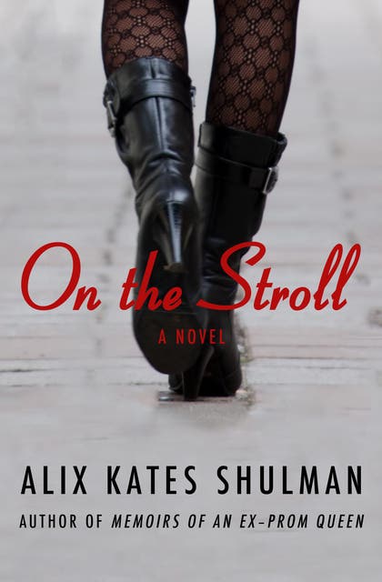 On the Stroll: A Novel – omslag til lydbogen af Alix Kates Shulman