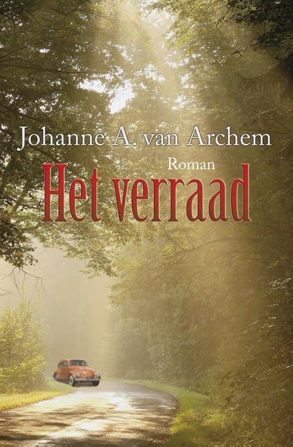 Het verraad – omslag van het luisterboek van Johanne A. van Archem