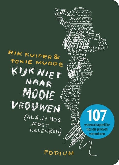 Kijk niet naar mooie vrouwen: als je nog moet nadenken – omslag van het luisterboek van Rik Kuiper,Tonie Mudde