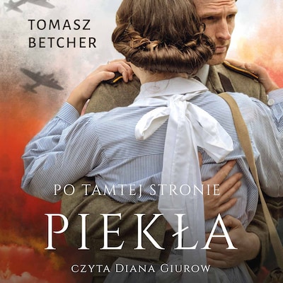 Po tamtej stronie piekła – okładka audiobooka, autor Tomasz Betcher