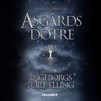 Asgårds døtre #1: Ingeborgs fortælling – omslag til lydbogen af Sidsel Katrine Slej