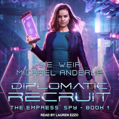 Diplomatic Recruit – omslag til lydbogen af S.E. Weir, Michael Anderle