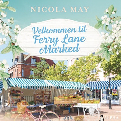 Velkommen til Ferry Lane Marked – omslag til lydbogen af Nicola May