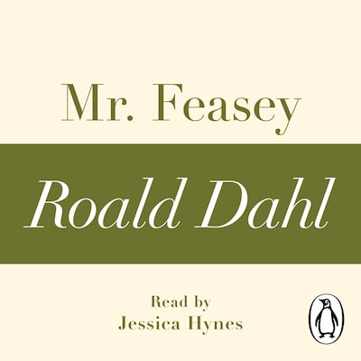 Mr Feasey (A Roald Dahl Short Story) – omslag til lydbogen af Roald Dahl