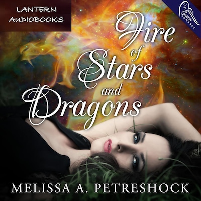 Fire of Stars and Dragons – omslag til lydbogen af Melissa Petreshock