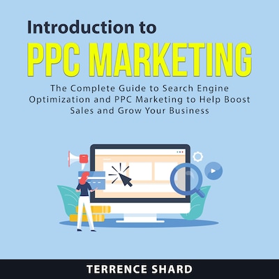 Introduction To PPC Marketing