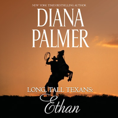 Long, Tall Texans: Ethan – omslag til lydbogen af Diana Palmer