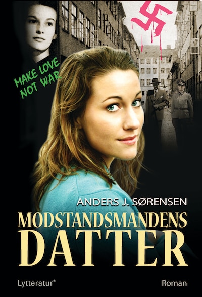 Modstandsmandens datter – omslag til lydbogen af Anders J. Sørensen