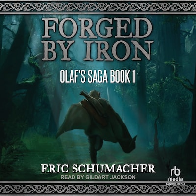 Forged by Iron – omslag til lydbogen af Eric Schumacher