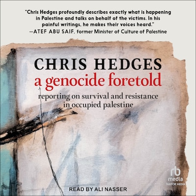 A Genocide Foretold – omslag til lydbogen af Chris Hedges