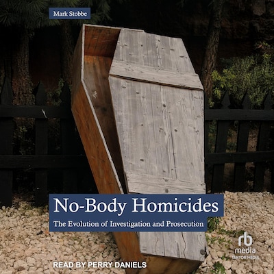 No-Body Homicides – omslag til lydbogen af Mark Stobbe