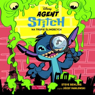 Agent Stitch. Tom 1. Na tropie ślimobcych. Disney – okładka audiobooka, autor Steve Behling
