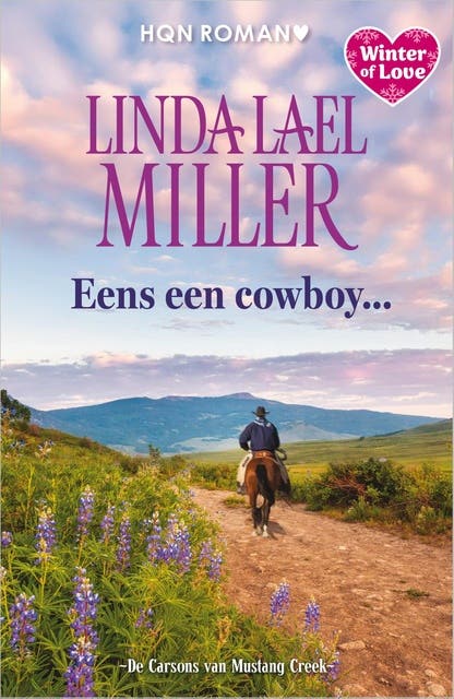 Eens een cowboy...