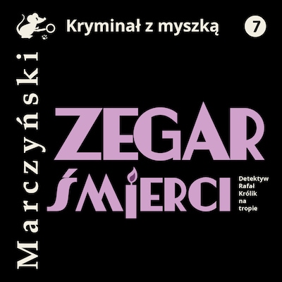 Zegar śmierci – okładka audiobooka, autor Antoni Marczyński