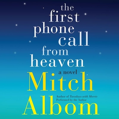 The First Phone Call From Heaven