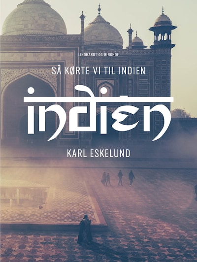 Så kørte vi til Indien – omslag til lydbogen af Karl Johannes Eskelund
