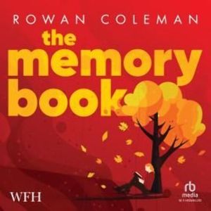 The Memory Book – okładka audiobooka, autor Rowan Coleman
