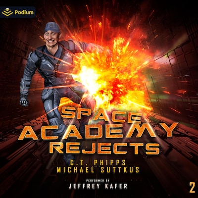 Space Academy Rejects – omslag til lydbogen af C.T. Phipps, Michael Suttkus