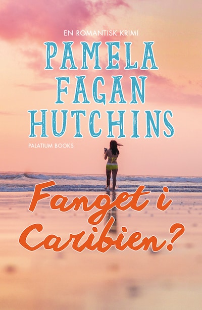 Fanget i Caribien? – omslag til lydbogen af Pamela Fagan Hutchins