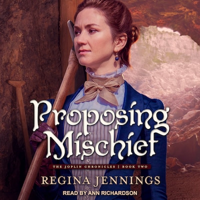 Proposing Mischief – omslag til lydbogen af Regina Jennings