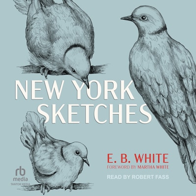 New York Sketches – omslag til lydbogen af E.B. White