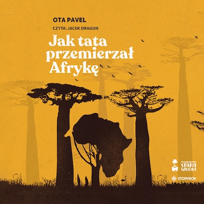 Jak tata przemierzał Afrykę – okładka audiobooka, autor Ota Pavel