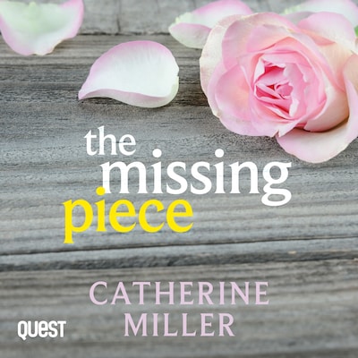 The Missing Piece – omslag til lydbogen af Catherine Miller