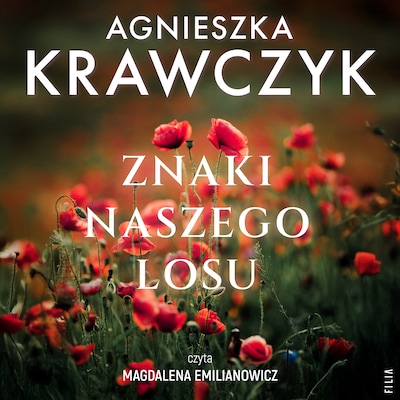 Znaki naszego losu – okładka audiobooka, autor Agnieszka Krawczyk