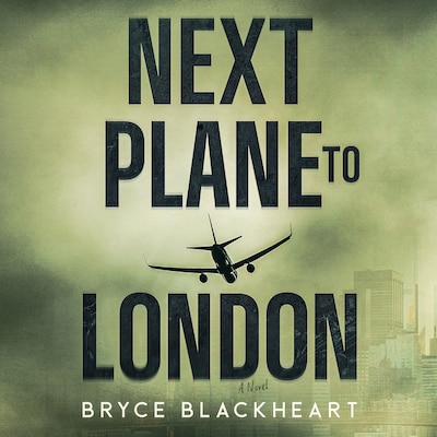 Next Plane to London