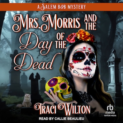 Mrs. Morris and the Day of the Dead – omslag til lydbogen af Traci Wilton