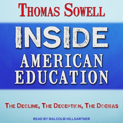 Inside American Education – omslag til lydbogen af Thomas Sowell