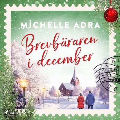 Brevbäraren i december – omslag till ljudboken av Michelle Adra
