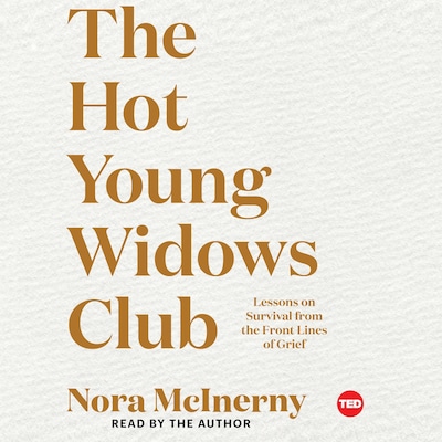The Hot Young Widows Club – omslag til lydbogen af Nora McInerny