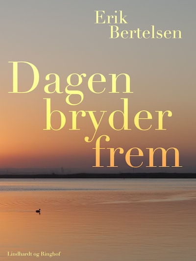 Dagen bryder frem – omslag til lydbogen af Erik Bertelsen