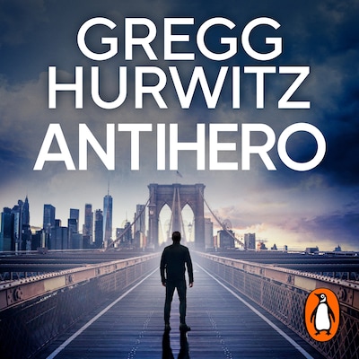 Antihero – omslag til lydbogen af Gregg Hurwitz