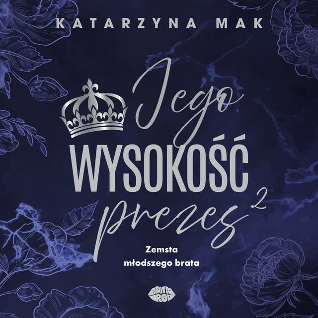 Jego wysokość prezes 2. Zemsta młodszego brata