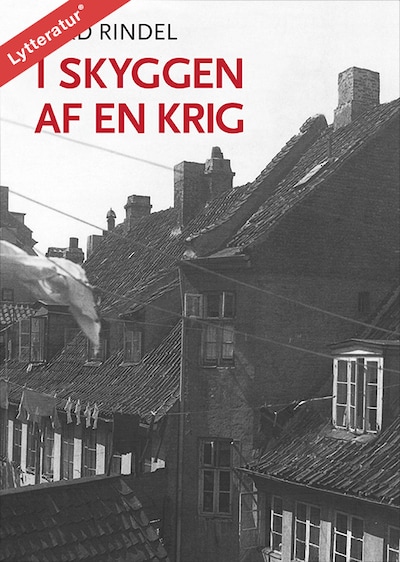 I skyggen af en krig – omslag til lydbogen af Gerd Rindel