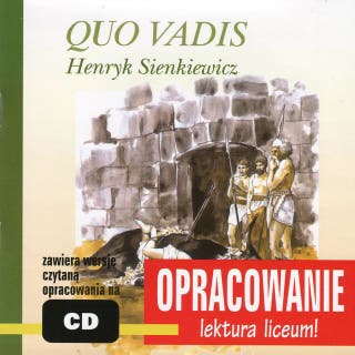 Henryk Sienkiewicz Quo Vadis - opracowanie – okładka audiobooka, autor Andrzej I. Kordela, Marcin Bodych
