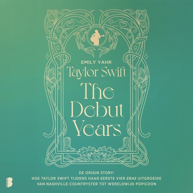 Taylor Swift: The Debut Years: De origin story: hoe Taylor Swift tijdens haar eerste vier eras uitgroeide van Nashville-countryster tot wereldwijd popicoon – omslag van het luisterboek van Emily Yahr